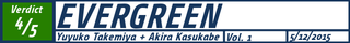 Illustration for article titled Evergreen Vol. 1 - Manga Review
